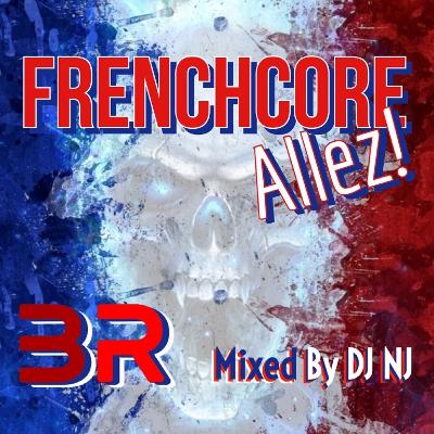 DJ NJ -  Frenchcore Mix - Frenchcore Allez!