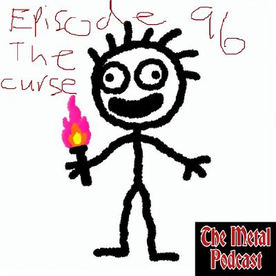 Episode 96: The Curse