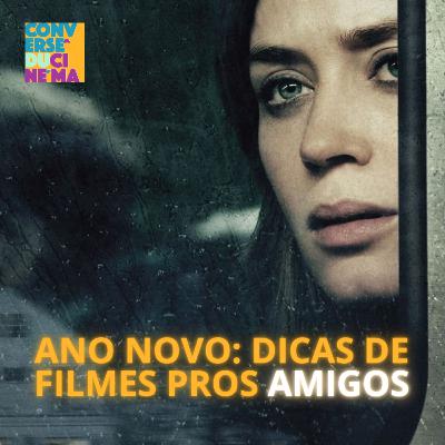#64 Indicando filmes para amigos