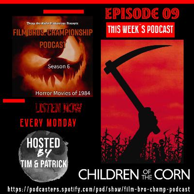 Scoring Children of the Corn
