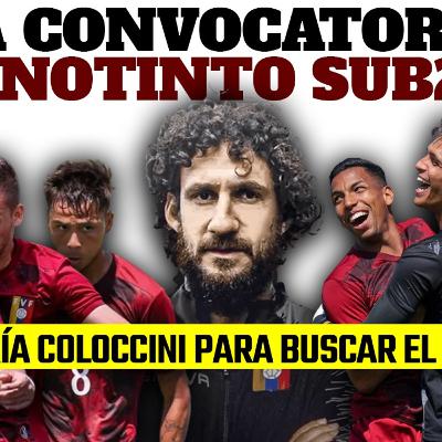 💥 CONVOCATORIA VENEZUELA SUDAMERICANO SUB20 - LA CONVOCATORIA VINOTINTO DE FABRICIO COLOCCINI 💥 CONVOCATORIA VENEZUELA SUDAMERICANO SUB20 - LA CONVOCATORIA VINOTINTO DE FABRICIO COLOCCINI