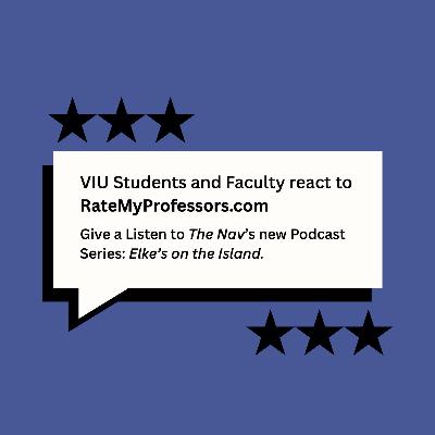 VIU Students and Faculty React to RateMyProfessors.com - Elke's on the Island