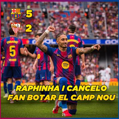 Raphinha i Cancelo fan botar el Camp Nou | FC Barcelona 5 Sevilla 2