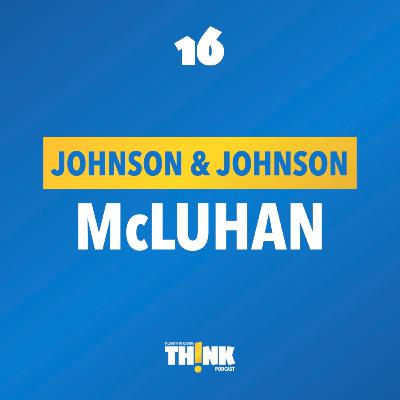 16 | Johnson&Johnson, McLuhan e la forza del medium 16 | Johnson&Johnson, McLuhan e la forza del medium