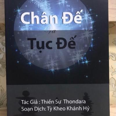 Chân đế và tục đế (P.6/8)- TS Thondara