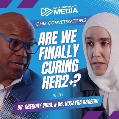 Is HER2+ Metastatic Breast Cancer Curable? DESTINY-Breast09, Patina & What Comes Next - Dr. Gregory Vidal & Dr. Nusayba Bagegni