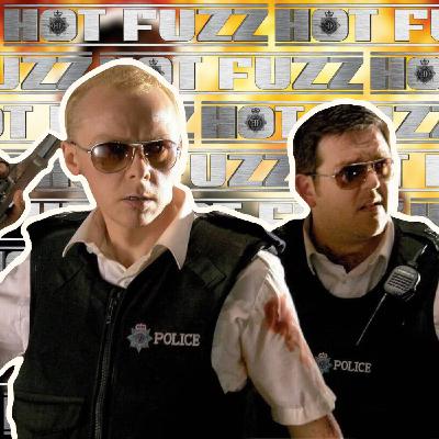S5 - E1 - Hot Fuzz