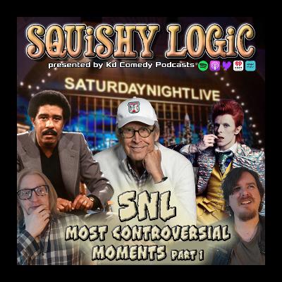 184. Saturday Night Live: Botches, Blunders & Banning's | Squishy Logic