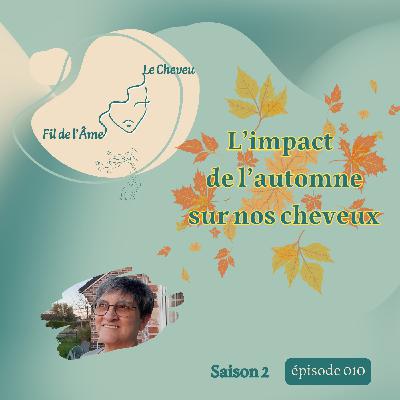 L'impact de l'automne sur nos cheveux