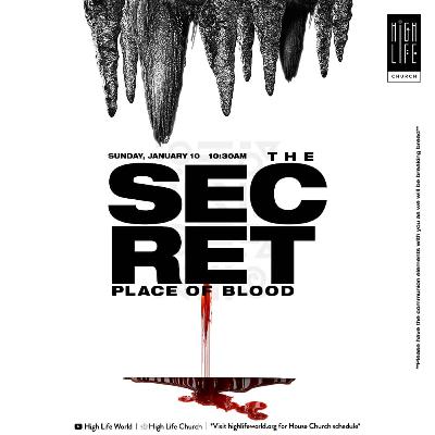 The Secret Place of Blood | Dr. Carlton Williams