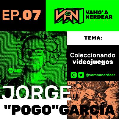 007 Coleccionismo de videojuegos con Pogo Jorge García