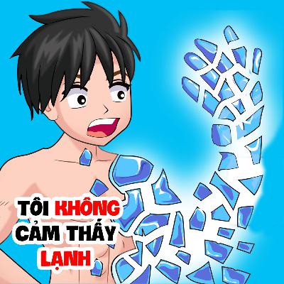 EP 22: TÔI KHÔNG CẢM THẤY LẠNH | Buôn Chuyện Quanh Ta #BCQT EP 22: TÔI KHÔNG CẢM THẤY LẠNH | Buôn Chuyện Quanh Ta #BCQT