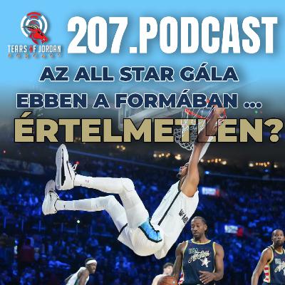 #207 Tears of Jordan - Az All Star Gála ebben a formájában értelmetlen?