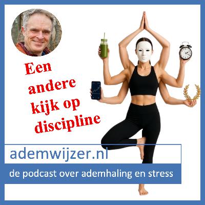 Een andere kijk op discipline