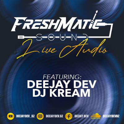 Freshmatic - Live Audio [September 10th]