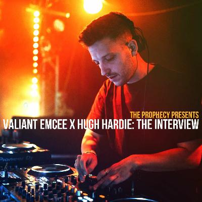 The Prophecy with Valiant Emcee - Hugh Hardie Interview, Sept. 15th, 2023 The Prophecy with Valiant Emcee - Hugh Hardie Interview, Sept. 15th, 2023