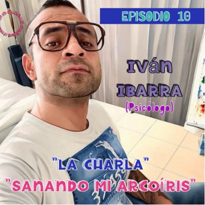 10.- Sanando ❤️🩹 mi arcoíris 🌈 10.- Sanando ❤️🩹 mi arcoíris 🌈