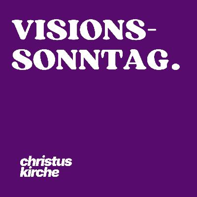 Visionssonntag