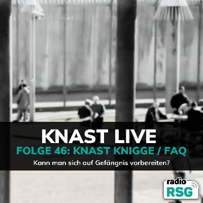 Knast Knigge / FAQ - Kann man sich auf Gefängnis vorbereiten?