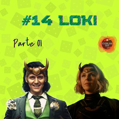 014 / Loki: da Mitologia e Quadrinhos ao MCU - Primeiras Impresões
