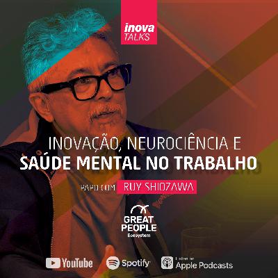 Great People – Inovação, Neurociência e Saúde Mental no Trabalho Great People – Inovação, Neurociência e Saúde Mental no Trabalho