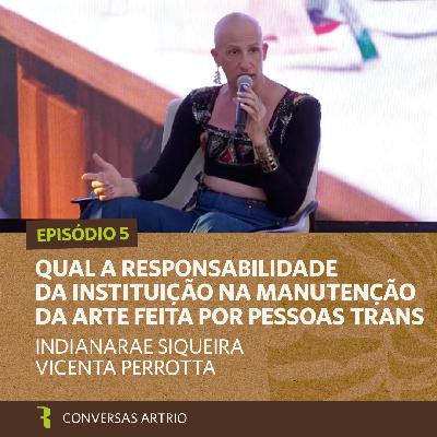 Qual a responsabilidade da instituição na manutenção da arte feita por pessoas trans