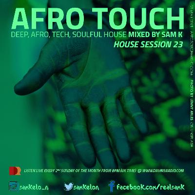 Afro Touch Show Session 23 Afro Touch Show Session 23
