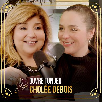 #139 - Chloée Deblois | Ouvre ton jeu avec Marie-Claude Barrette #139 - Chloée Deblois | Ouvre ton jeu avec Marie-Claude Barrette