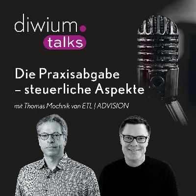 Die Praxisabgabe - steuerliche Aspekte