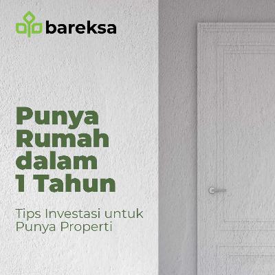 Tips Bisa Beli Rumah dalam 1 Tahun di 2021 - Investream Felicia Putri