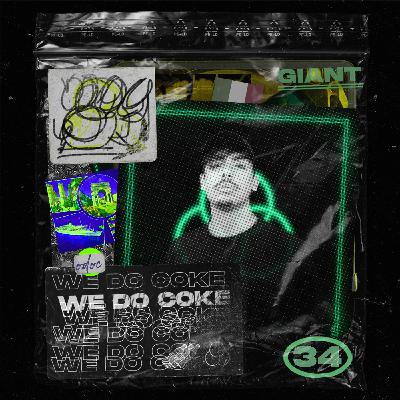 WE DO COKE #34 [GIANT]