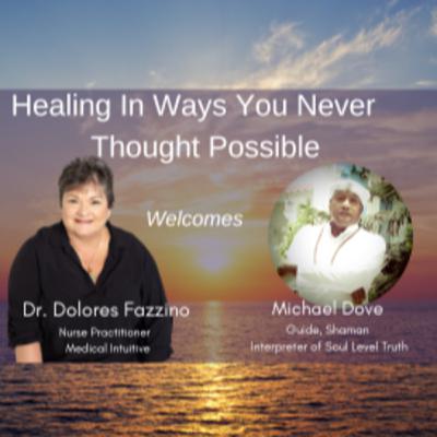 Miraculous Healing Series with Guest Michael Dove, Interpreter of Soul Truth