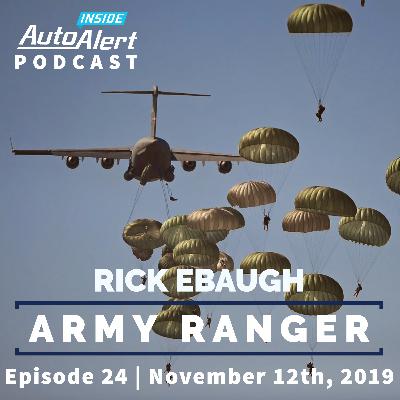 Rick Ebaugh | Veteran and Director of Performance Management | Inside AutoAlert Podcast | November 12th, 2019 | Episode 24 Rick Ebaugh | Veteran and Director of Performance Management | Inside AutoAlert Podcast | November 12th, 2019 | Episode 24