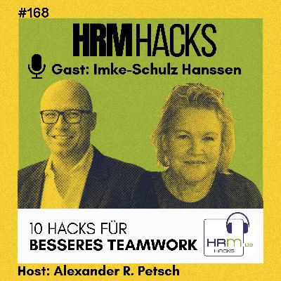 #168 10 Hacks für besseres Teamwork mit Imke Schulz-Hanssen