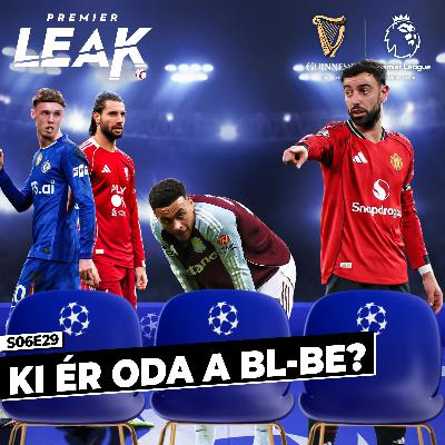 Ki ér oda a BL-be? l Premier Leak S06E29