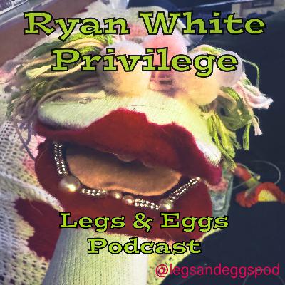 Ryan White Privilege Ryan White Privilege