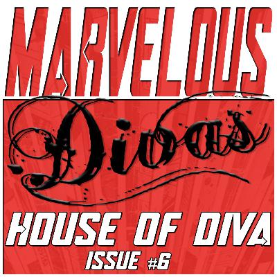House of Diva Issue #6