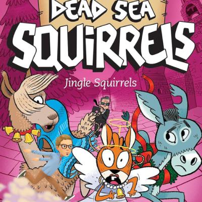 The Dead Sea Squirrels #9 - 'Jingle Squirrels'