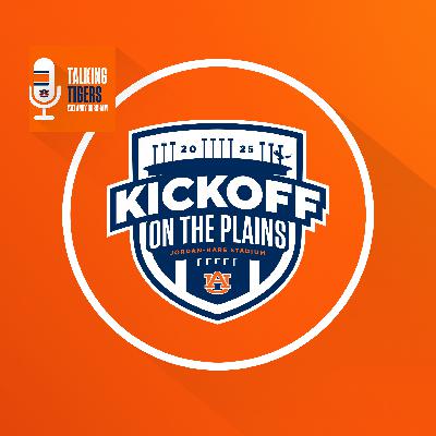 Talking Tigers Podcast with Andy Burcham-Kickoff on the Plains-Rhett Hobart, Paris Buchanan & Daniel Watkins