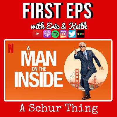 A Man on the Inside: A Schur Thing