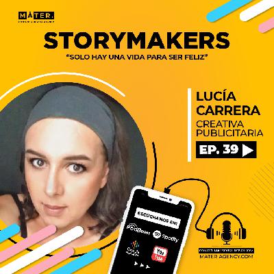 #39. Lucía Carrera - Creativa Publicitaria #39. Lucía Carrera - Creativa Publicitaria