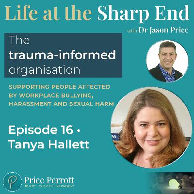 16 • The trauma-informed organisation