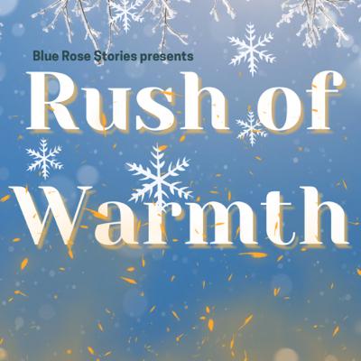 Rush of Warmth