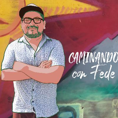 Caminando con Fede (Desde Cuenca, Ecuador)