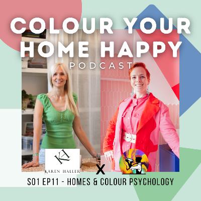 Homes & Colour psychology - with Karen Haller