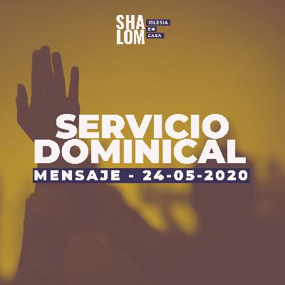 Mensaje Domingo 24 de Mayo
