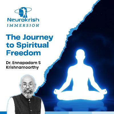 The Journey to Spiritual Freedom