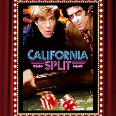 California Split (1974)- Drive-In Double Feature Episode 420