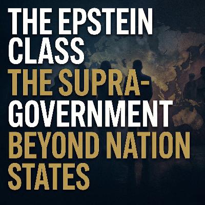Epstein Class Coverup Fuels Iran War | Feb 17