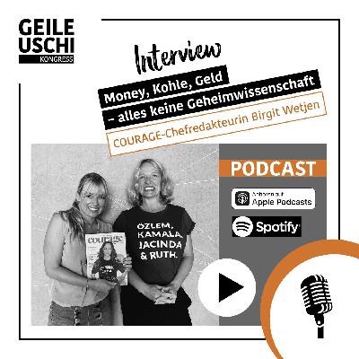 Money, Kohle, Geld: Alles keine Geheimwissenschaft! II Interview mit Birgit Wetjen (29)